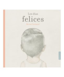 Imágen 1 del libro: Los días felices