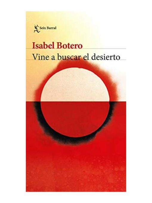 Imágen 1 del libro: Vine a buscar el desierto