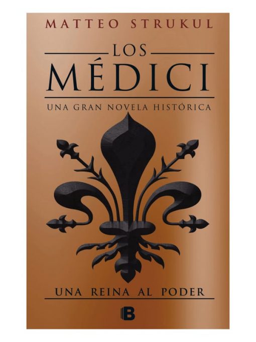 Imágen 1 del libro: Los Médici III - Una reina en el poder