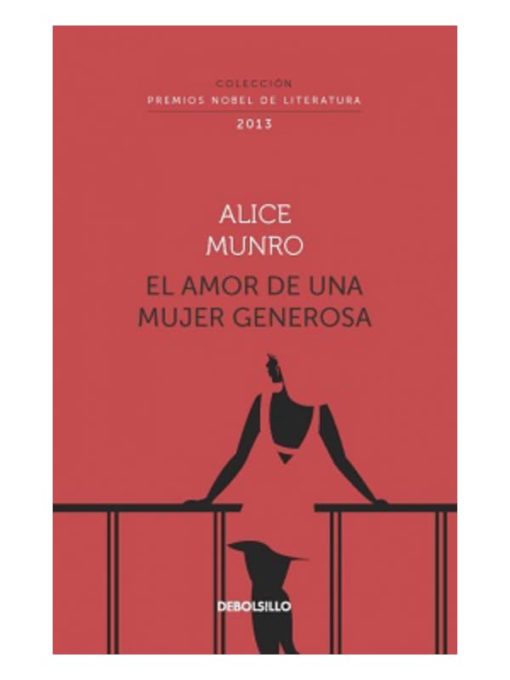 Imágen 1 del libro: El amor de una mujer generosa - Colección Premios Nobel de Literatura