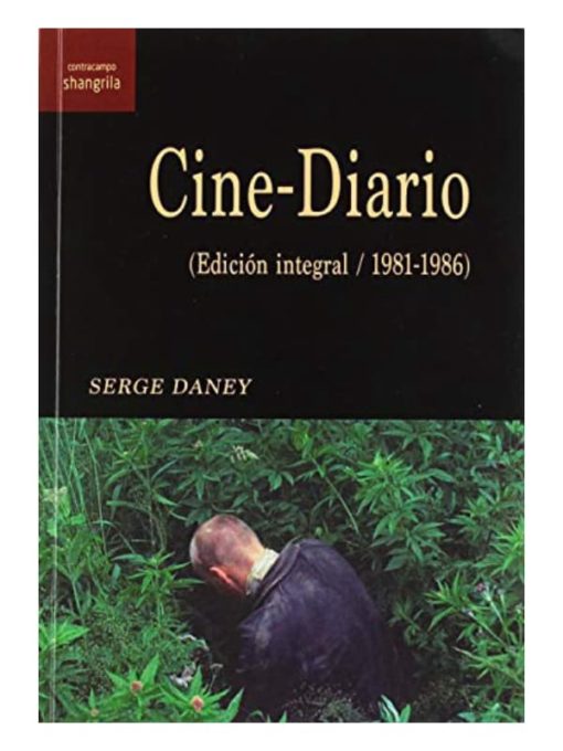 Imágen 1 del libro: Cine-Diario (Edición Integral 1981-1986)