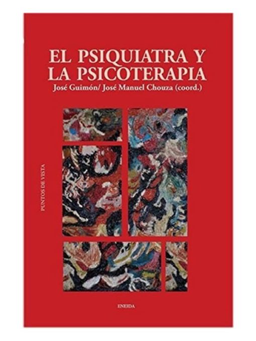 Imágen 1 del libro: El psiquiatra y la psicoterapia