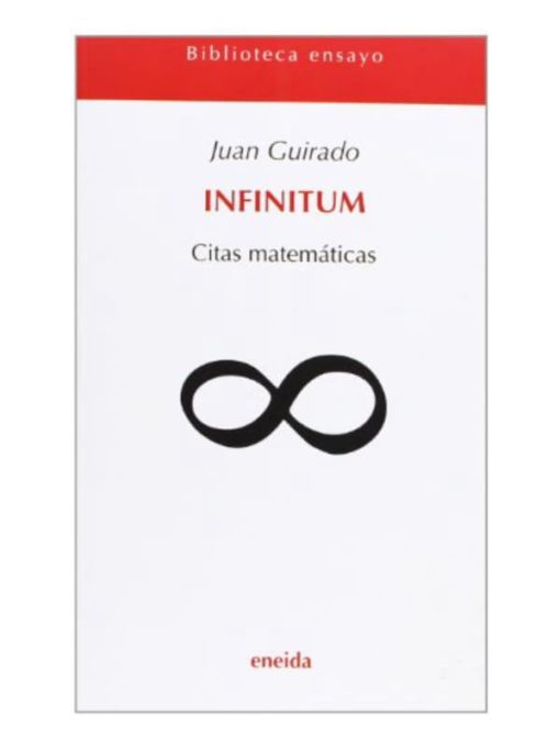 Imágen 1 del libro: Infinitum: citas matemáticas