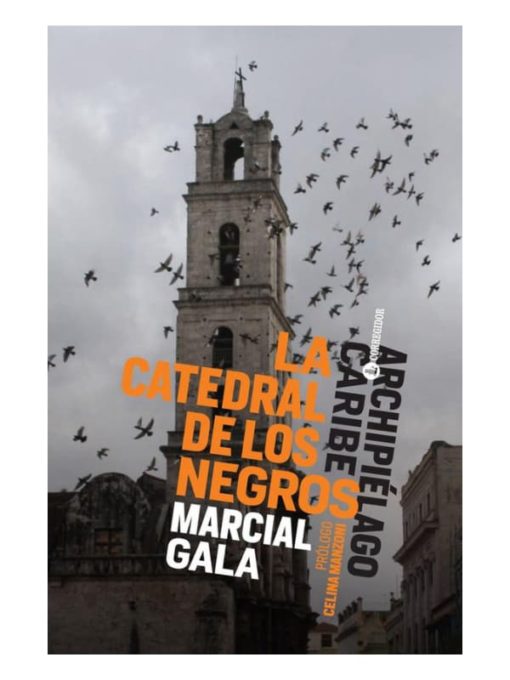 Imágen 1 del libro: La catedral de los negros