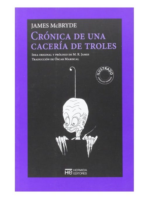 Imágen 1 del libro: Crónica de ua cacería de troles