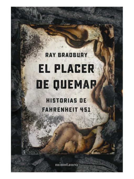 Imágen 1 del libro: El placer de quemar