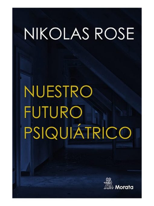 Imágen 1 del libro: Nuestro futuro psiquiátrico