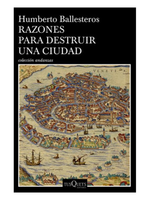 Imágen 1 del libro: Razones para destruir una ciudad