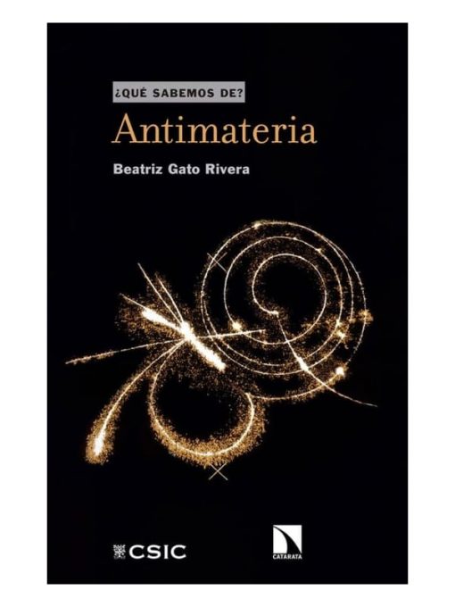 Imágen 1 del libro: Qué sabemos de antimateria