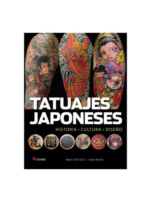 Imágen 1 del libro: Tatuajes japoneses: historia, cultura, diseño