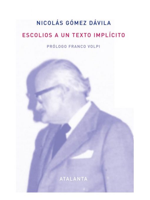 Imágen 1 del libro: Escolios a un texto implícito