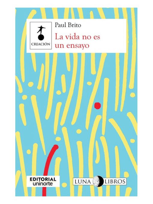 Imágen 1 del libro: La vida no es un ensayo