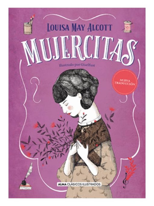 Imágen 1 del libro: Mujercitas Ilustrado