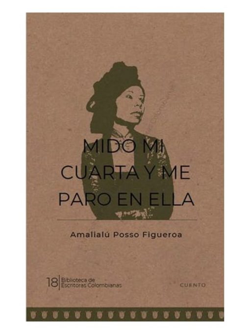 Imágen 1 del libro: Mido mi cuarta y me paro en ella