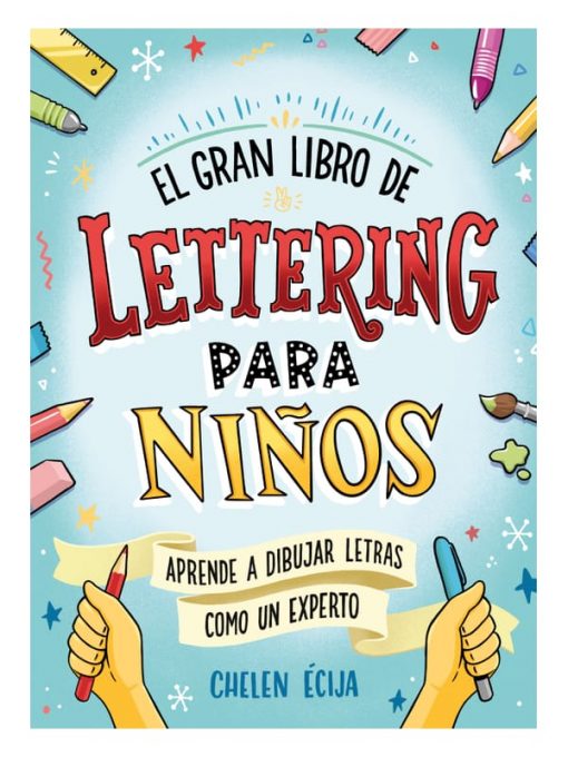 Imágen 1 del libro: El gran libro de lettering para niños