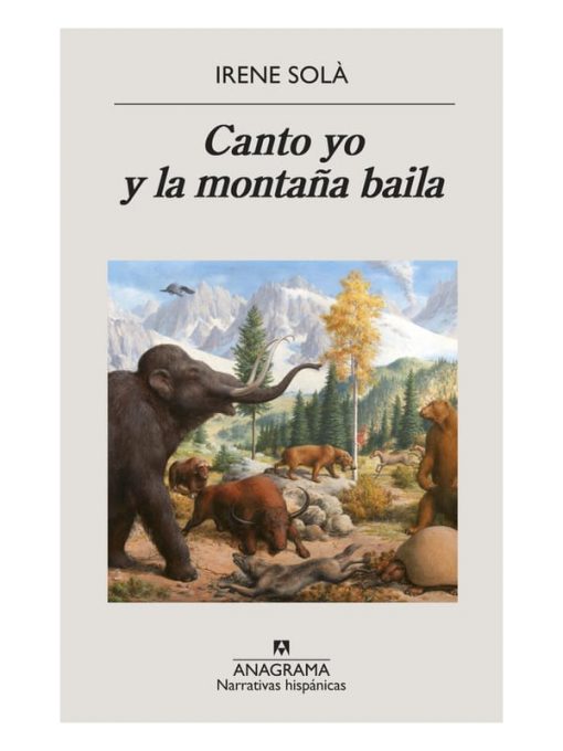 Imágen 1 del libro: Canto yo y la montaña baila