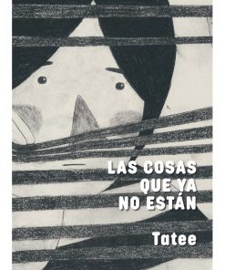 Imágen 1 del libro: Las cosas que ya no están