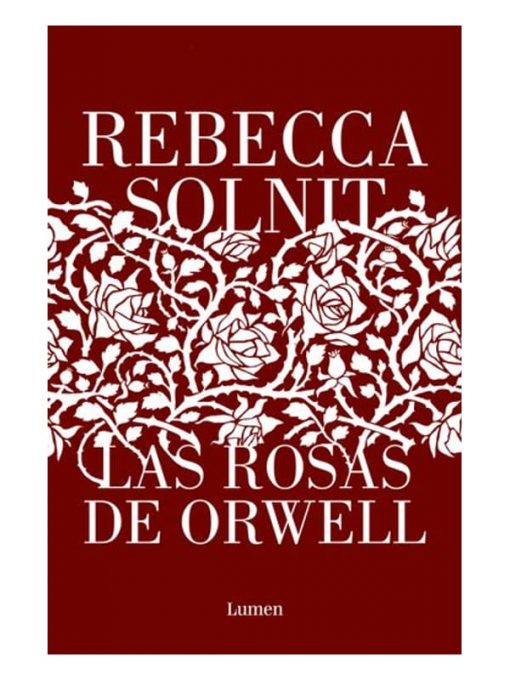 Imágen 1 del libro: Las rosas de Orwell