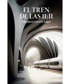 Cubierta del libro: El tren a las 11:11