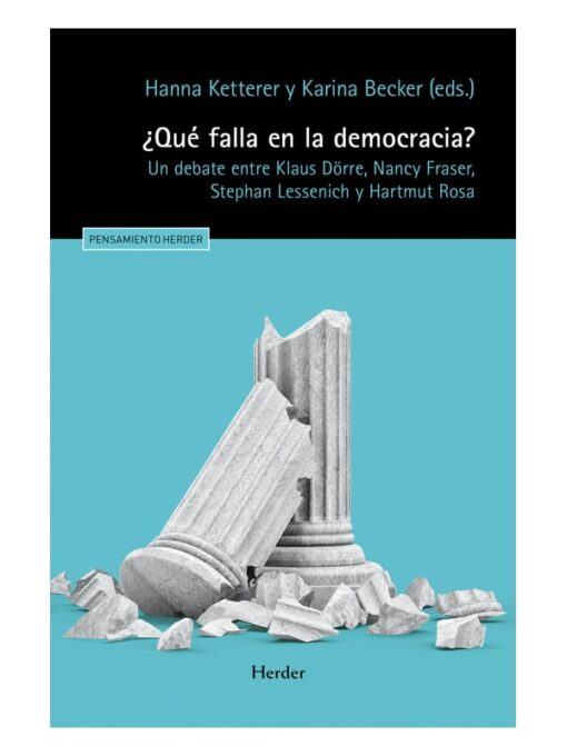 Imágen 1 del libro: ¿Qué falla en la democracia?