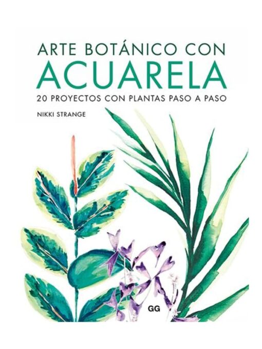 Imágen 1 del libro: Arte botánico con acuarela