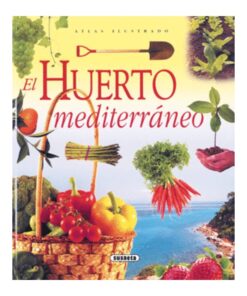 Imágen 1 del libro: Atlas ilustrado -el huerto mediterráneo-