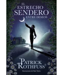 Imágen 1 del libro: El estrecho sendero entre deseos