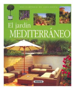 Imágen 1 del libro: El jardín mediterráneo (enciclopedia de jardinería)