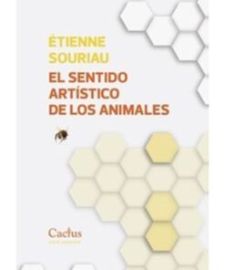 Imágen 1 del libro: El sentido artístico de los animales