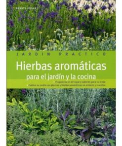 Imágen 1 del libro: Hierbas aromáticas para el jardín y la cocina