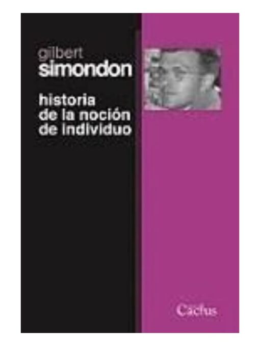 Imágen 1 del libro: Historia de la noción de individuo