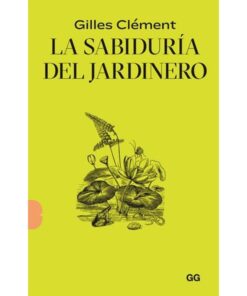 Imágen 1 del libro: La sabiduría del jardinero