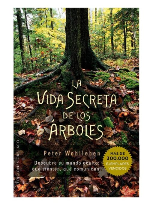 Imágen 1 del libro: La vida secreta de los árboles