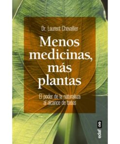 Imágen 1 del libro: Menos medicinas, más plantas