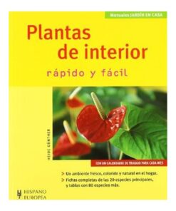 Imágen 1 del libro: Plantas de interior -rápido y fácil-