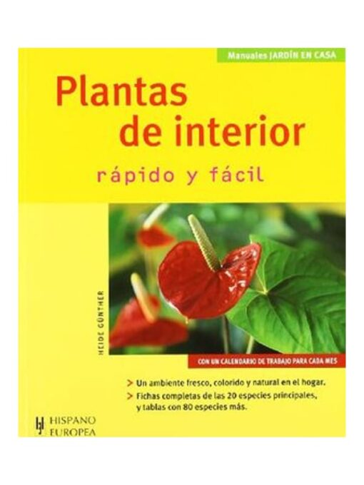 Imágen 1 del libro: Plantas de interior -rápido y fácil-