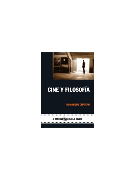 Imágen 1 del libro: Cine y filosofía