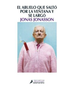 Imágen 1 del libro: El abuelo que saltó por la ventana y se largó