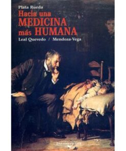 Imágen 1 del libro: Hacia una medicina más humana