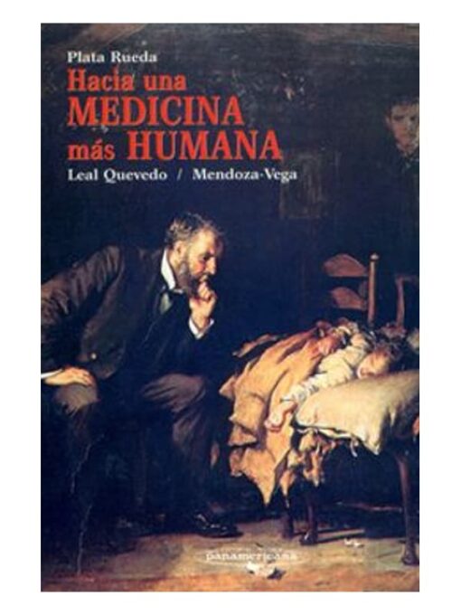 Imágen 1 del libro: Hacia una medicina más humana