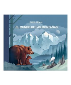 Imágen 1 del libro: El mundo de las montañas