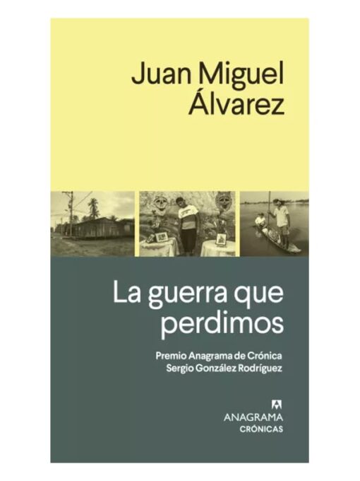 Cubierta del libro: La guerra que perdimos