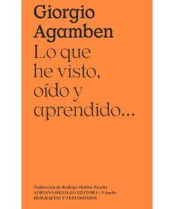 Imágen 1 del libro: Lo que he visto, oído y aprendido