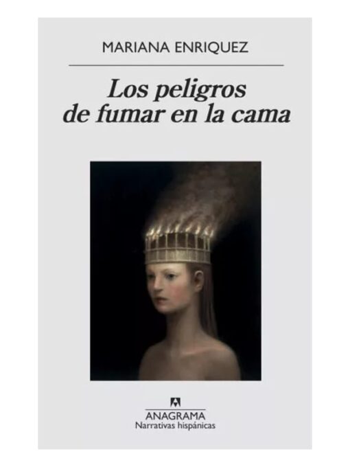 Cubierta del libro: Los peligros de fumar en la cama