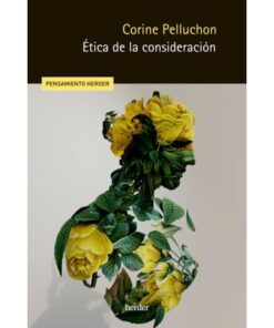 Imágen 1 del libro: Ética de la consideración