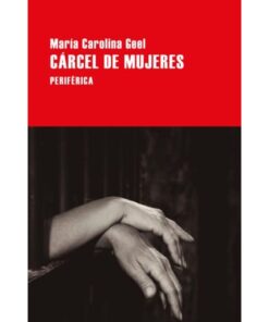 Imágen 1 del libro: Cárcel de mujeres