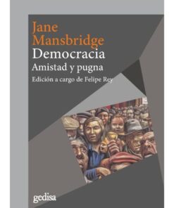 Imágen 1 del libro: Democracia. Amistad y pugna