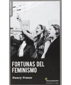 Imágen 1 del libro: Fortunas del feminismo