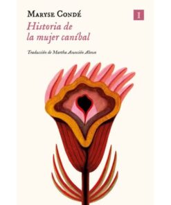 Imágen 1 del libro: Historia de la mujer caníbal