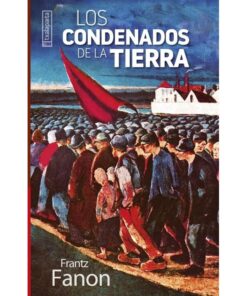 Imágen 1 del libro: Los condenados de la tierra